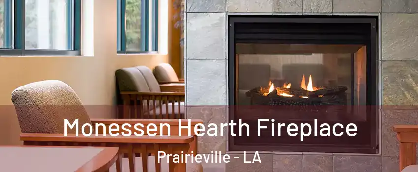  Monessen Hearth Fireplace Prairieville - LA